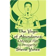 The Yoga of Abundance