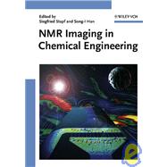 NMR Imaging in Chemical Engineering