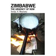 Zimbabwe: The Urgency of Now