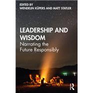 Leadership and Wisdom: Lessons from folklore