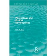 Psychology and Ethical Development (Routledge Revivals)