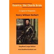 Guarica, the Charib Bride