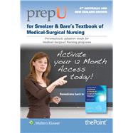 prepU for Farrell’s Smeltzer & Bare’s Textbook of Medical-Surgical Nursing Australia/New Zealand