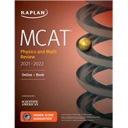 MCAT Physics and Math Review 2021-2022 Online + Book