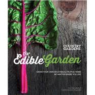 Edible Garden Kitchen Gardens for Any Space