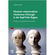 Plastisch-rekonstruktive Hauttumor-Chirurgie in der Kopf-Hals-Region