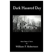 Dark Haunted Day