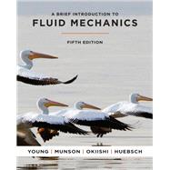Young, Munson and Okiishi's A Brief Introduction to Fluid Mechanics, 6th Edition WileyPLUS Single-term