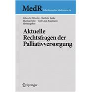 Aktuelle Rechtsfragen der Palliativversorgung