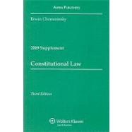 Constitutional Law: 2009 Case Supplement
