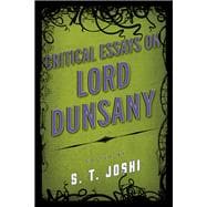 Critical Essays on Lord Dunsany