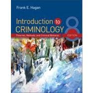 Introduction to Criminology : Theories, Methods, and Criminal Behavior,9781452242347