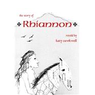 Rhiannon The Story Retold