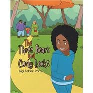 The Three Bears and Curly Locks