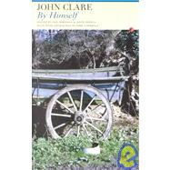 John Clare by Himself