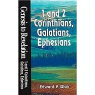 1 And 2 Corinthians, Galatians, Ephesians