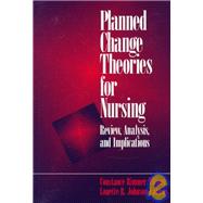 Planned Change Theories for Nursing