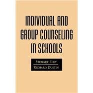 Individual and Group Counseling in Schools