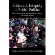 Ethics and Integrity in British Politics