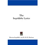 The Ingoldsby Lyrics
