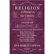 Religion - A Friend in the Library - Volume VIII