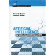 Artificial Intelligence in Wireless Communications