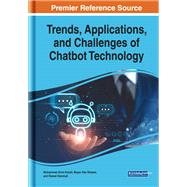 Trends, Applications, and Challenges of Chatbot Technology