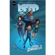 The Deep Here Be Dragons 1