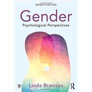 Gender: Psychological Perspectives, Seventh Edition