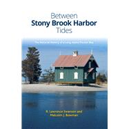 Between Stony Brook Harbor Tides
