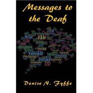 Messages to the Deaf