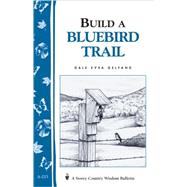 Build a Bluebird Trail