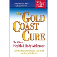 The Gold Coast Cure