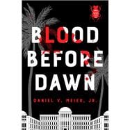 Blood Before Dawn