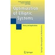 Optimization of Elliptic Systems