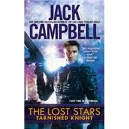 The Lost Stars: Tarnished Knight