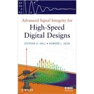 Advanced Signal Integrity for High-Speed Digital Designs