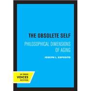 The Obsolete Self