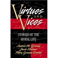 Virtues and Vices