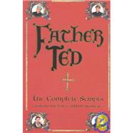 Father Ted : The Complete Scripts