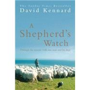 A Shepherd's Watch