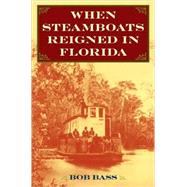 When Steamboats Reigned in Florida