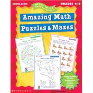 Amazing Math Puzzles & Mazes (2-3)