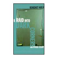 A Raid into Dark Corners and Other Essays