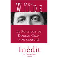 Le portrait de Dorian Gray non censuré