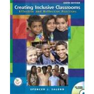 Creating Inclusive Classrooms : Effective and Reflective Practices