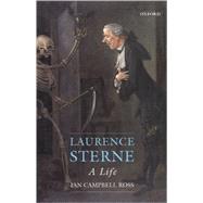 Laurence Sterne A Life