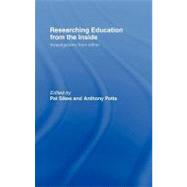 Researching Education from the Inside : Investigating Institutions from Within