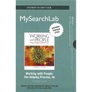 MyLab Search with Pearson eText -- Standalone Access Card -- for Working with People The Helping Process