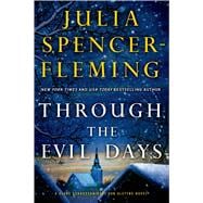Through the Evil Days A Clare Fergusson and Russ Van Alstyne Mystery